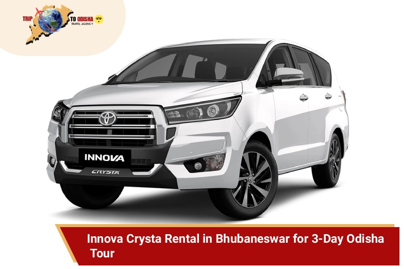 Innova Crysta Rental in Bhubaneswar for 3-Day Odisha Tour